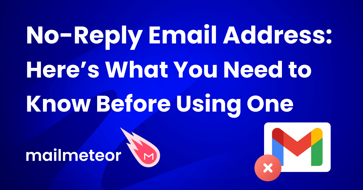 No-Reply Email Address: Here’s What You Need to Know Before Using One