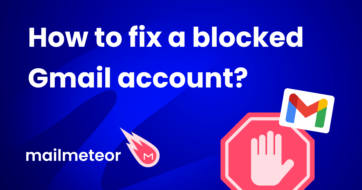 Gmail blocked your account? Here is what to do (2024)