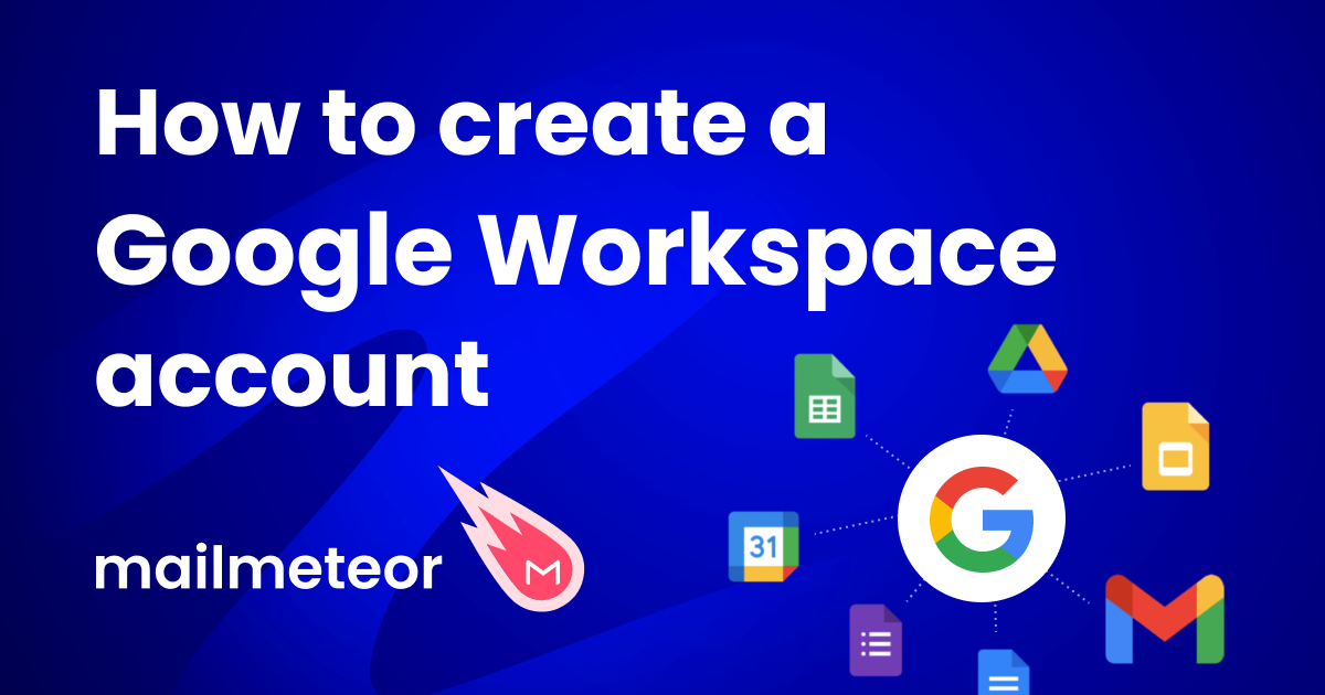 How to Create your Google Workspace Account (A Step-by-Step Guide)